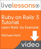 Ruby on Rails 3 Live Lessons (Video Training): Lesson 5: Filling in the Layout, Downloadable Version