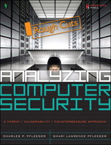 Analyzing Computer Security: A Threat/Vulnerability/Countermeasure Approach, Rough Cuts