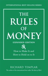 Rules of Money, The: How to Make It and How to Hold on to It, Expanded Edition