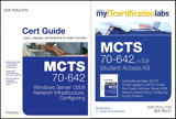 MCTS 70-642 Cert Guide: Windows Server 2008 Network Infrastructure, Configuring Cert Guide with MyITCertificationlab Bundle