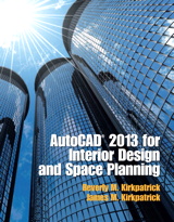 AutoCAD 2013 for Interior Design and Space Planning