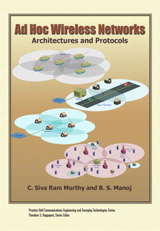 Ad Hoc Wireless Networks (paperback): Architectures and Protocols