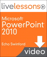 PowerPoint 2010 LiveLessons Lesson 14: Setting Up a Slide Show in HEPM, Downloadable Version