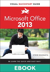 Microsoft Office 2013: Visual QuickStart Guide