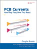 PCB Currents: How They Flow, How They React