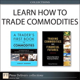 Learn How to Trade Commodities (Collection)