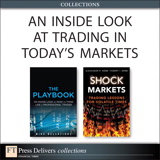 Inside Look at Trading in Today's Markets (Collection), An