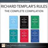 Richard Templar's Rules: The Complete Compilation (Collection), 2nd Edition