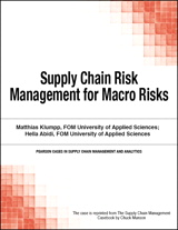 Supply Chain Risk Management for Macro Risks