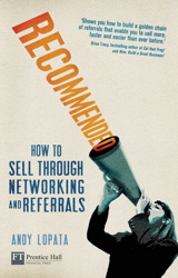 Recommended: How to sell through networking and referrals