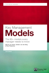 Key Management Models: The 60+ models every manager needs to know, 2nd Edition