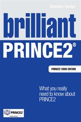 Brilliant PRINCE2: What you really need to know about PRINCE2