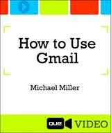 Part2: Using Gmail's Advanced Features