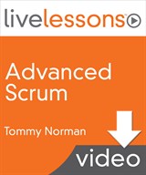 Advanced Scrum LiveLessons (Video Training), Downloadable Video: Requirements Management and Quality Assurance