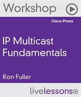 IP Multicast Fundamentals