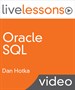 Oracle SQL LiveLessons (Video Training), Downloadable Version