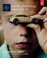 Adobe Photoshop Elements 14 Classroom in a Book, Web Edition