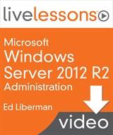 Lesson 1: Installing Windows Server 2012 R2, Downloadable Version