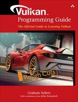 Vulkan Programming Guide: The Official Guide to Learning Vulkan, Rough Cuts