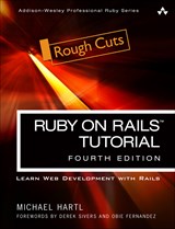 Ruby on Rails Tutorial: Learn Web Development with Rails, Rough Cuts, 4th Edition