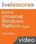 Building Universal Windows Platform Apps LiveLessons