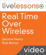 Real Time Over Wireless