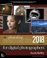 The Photoshop Elements 2018 Book for Digital Photographers