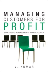 Managing Customers for Profit: Strategies to Increase Profits and Build Loyalty (paperback)