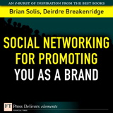 Social Networking for Promoting YOU as a Brand