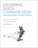 Engineering Design Communications: Conveying Design Through Graphics, 2nd Edition