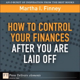 How to Control Your Finances After You Are Laid Off