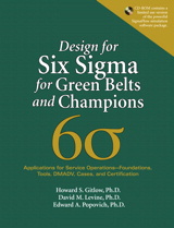 Design for Six Sigma for Green Belts and Champions: Applications for Service Operations--Foundations, Tools, DMADV, Cases, and Certification, (paperback)