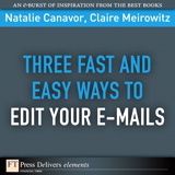 Three Fast and Easy Ways to Edit Your E-mails