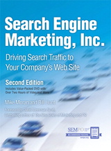Search Engine Marketing, Inc.: Driving Search Traffic to Your Company's Web Site App (iPhone), 2nd Edition