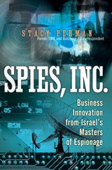 Spies, Inc.: Business Innovation from Israel's Masters of Espionage (paperback)