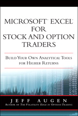 Microsoft Excel for Stock and Option Traders: Build Your Own Analytical Tools for Higher Returns