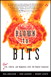 Blown to Bits: Your Life, Liberty, and Happiness After the Digital Explosion