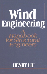 Wind Engineering: A Handbook For Structural Engineering