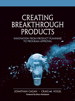Creating Breakthrough Products: Innovation from Product Planning to Program Approval