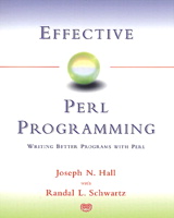 Effective Perl Programming: Writing Better Programs with Perl