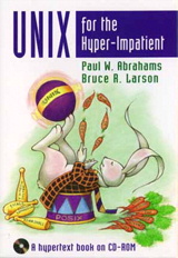 Unix for the Hyper-Impatient: A Hyper Book on CD-ROM, 2nd Edition