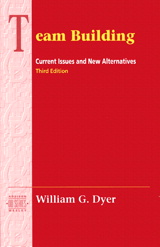 Team Building: Current Issues and New Alternatives, 3rd Edition