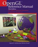 OpenGLÂ® Reference Manual: The Official Reference Document to OpenGL, Version 1.2, 3rd Edition