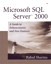 Microsoft SQL Server™ 2000: A Guide to Enhancements and New Features