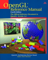 OpenGL Reference Manual: The Official Reference Document to OpenGL, Version 1.4, 4th Edition
