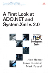 First Look at ADO.NET and System.XML v. 2.0, A