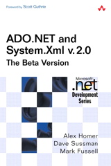 ADO.NET and System.Xml v. 2.0--The Beta Version, 2nd Edition