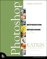 Adobe Photoshop Restoration & Retouching, 3rd Edition