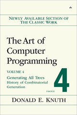 Art of Computer Programming, Volume 4, Fascicle 4,The: Generating All Trees--History of Combinatorial Generation