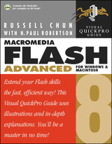 Macromedia Flash 8 Advanced for Windows and Macintosh: Visual QuickPro Guide